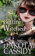 Gettin' Witched (en Inglés)