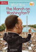 What was the March on Washington? (en Inglés)