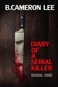 Diary of a Serial Killer (en Inglés)