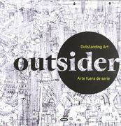 Out-sider : arte fuera de serie