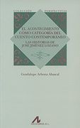 El acontecimiento como categoría del cuento contemporaneo.Las historias de José Jiménez Lozano (Serie Perspectivas)