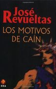 los motivos de cain / the reasons for cain