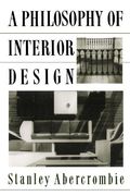A Philosophy of Interior Design (Icon Editions) 