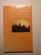 LA MUERTE: UN AMANECER