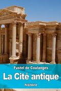 La Cité antique (en Francés)