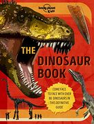 The Dinosaur Book (Lonely Planet Kids) (en Inglés)