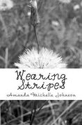 Wearing Stripes (en Inglés)