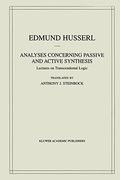 analyses concerning passive and active synthesis,lectures on transcendental logic