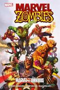 Marvel Zombies: Marvel Zomnibus