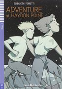 Teen eli Readers - English: Adventure at Haydon Point + cd (en Inglés)