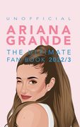Ariana Grande: 100+ Ariana Grande Facts, Photos, Quiz + More (en Inglés)