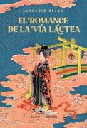 ROMANCE DE LA VIA LACTEA,EL (en Castellano)