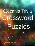Clecania Trivia Crossword Puzzles (en Inglés)