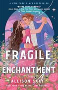 A Fragile Enchantment (en Inglés)