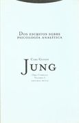 Dos Escritos Sobre Psicología Analítica - Volumen 7: Volu 07 (Obras Completas de Carl Gustav Jung)