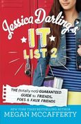 Jessica Darling's It List 02: The (Totally Not) Guaranteed Guide to Friends, Foes & Faux Friends (en Inglés)