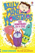 Billy Minimonstruos 2. Los Monstruos van al Cole (Billy y los Mini Monstruos)
