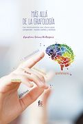 Mas Allá de la Grafología