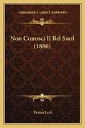 Non Conosci Il Bel Suol (1886) (en Italiano)