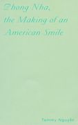 Phong Nha, the Making of an American Smile (Pamphlet Series) (en Inglés)