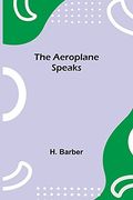 The Aeroplane Speaks 