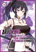 Arifureta: From Commonplace to World's Strongest (Manga) Vol. 16 (en Inglés)