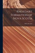 Knoydart Formation of Nova Scotia [microform] (en Inglés)