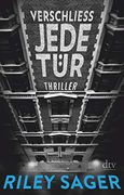 Verschließ Jede Tür: Thriller (in German)