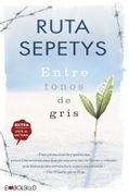 Entre Tonos de Gris - Ruta Sepetys - Embolsillo