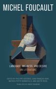 Language, Madness, and Desire. On Literature