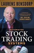 Automated Stock Trading Systems: A Systematic Approach for Traders to Make Money in Bull, Bear and Sideways Markets (en Inglés)