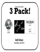 Percussion Ensemble 3-Pack: Cocunut-Banana Juice, Blues in 7, Burnt Matches (en Inglés)