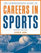the comprehensive guide to careers in sports (en Inglés)