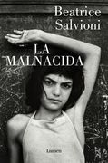 La Malnacida / The Wicked One (in Spanish)