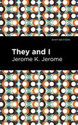 They and i (Mint Editions)