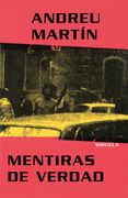 Mentiras de Verdad (in Spanish)