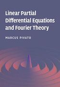 Linear Partial Differential Equations and Fourier Theory 