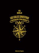 Las Calles Siniestras: Antologia del Eterno Paseante