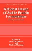 Rational Design of Stable Protein Formulations: Theory and Practice (Pharmaceutical Biotechnology) (en Inglés)