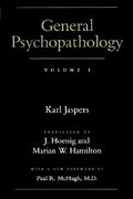 General Psychopathology: Volume 1 (en Inglés)