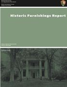 Historic Furnishings Report: Melrose, Natchez National Historical Park