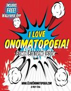 Comic Coloring Book: I Love Onomatopoeia!: Volume 1