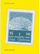 Tú y yo, Una novelita rusa (in Spanish)