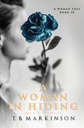 A Woman in Hiding (en Inglés)