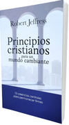 Principios Cristianos Para Un Mundo Cambiante (in Spanish)