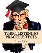 TOEFL Listening Practice Tests: TOEFL Listening Preparation for the Internet-based and Paper Delivered Tests (en Inglés)