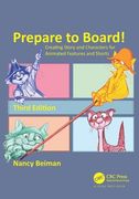 Prepare to Board! Creating Story and Characters for Animated Features and Shorts (en Inglés)