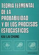 Teoria Elemental de la Probablidad y de los Procesos Estocasticos