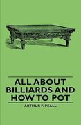 all about billiards and how to pot (en Inglés)