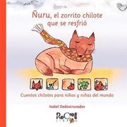Ñuru, el Zorrito Chilote que se Resfrió. Versión Braille (in Spanish)